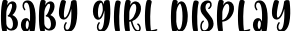 Baby Girl Display