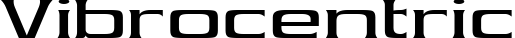 Vibrocentric
