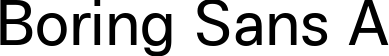 Boring Sans A