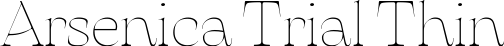 Arsenica Trial Thin