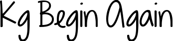 Kg Begin Again