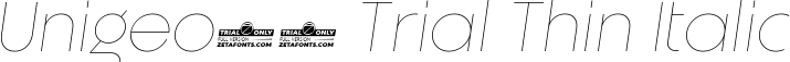 Unigeo64 Trial Thin Italic