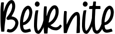 Beirnite font sample