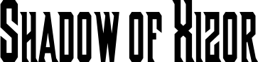 Shadow of Xizor font sample