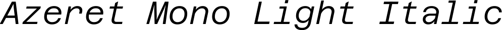 Azeret Mono Light Italic