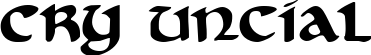 Cry Uncial