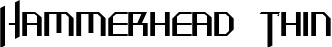 Hammerhead  Thin