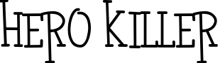 Hero Killer