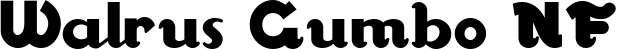 Walrus Gumbo NF