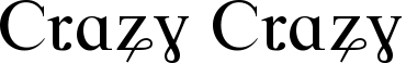 Crazy Crazy