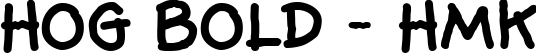 Hog Bold - HMK