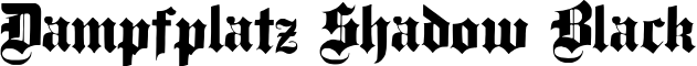 Dampfplatz Shadow Black