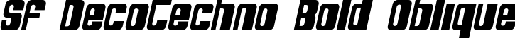 SF DecoTechno Bold Oblique