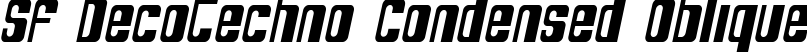 SF DecoTechno Condensed Oblique
