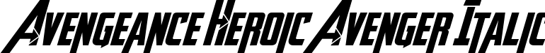 Avengeance Heroic Avenger Italic