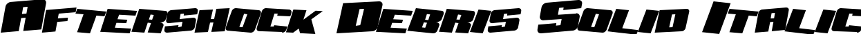 Aftershock Debris Solid Italic