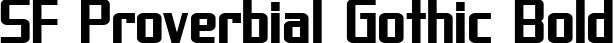 SF Proverbial Gothic Bold