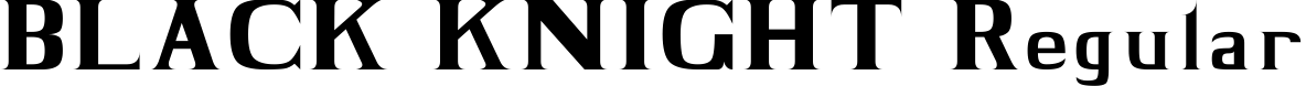 BLACK KNIGHT Regular font sample