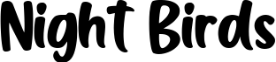 Night Birds