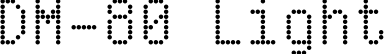 DM-80 Light