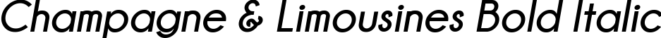 Champagne & Limousines Bold Italic