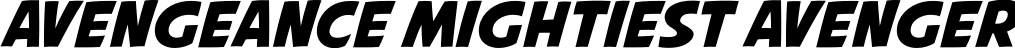 Avengeance Mightiest Avenger